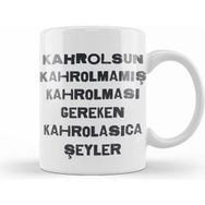 Humuts Komik Söz Gereken Kahrolasıca Şeyler Kupa Bardak