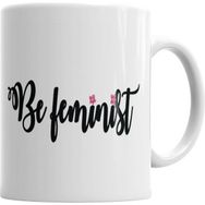 Humuts Porselen Beyaz Be Feminist Kupa Bardak
