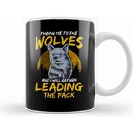 Humuts Porselen Beyaz Throw Me To The Wolves And I Will Lead The Pack Kupa Bardak