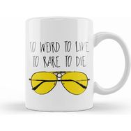 Humuts Porselen Beyaz To Weird To Live To Rare To Die Fear And Loathing In Las Vegas Kupa Bardak