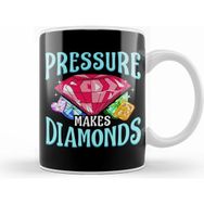 Humuts Pressure Makes Diamonds Motivational Determination Kupa Bardak
