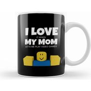 Humuts Roblox Noob I Love My Mom Funny Gamer Gift Kupa Bardak