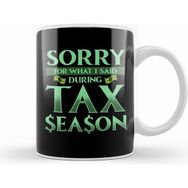Humuts Sorry For What I Said During Tax Season Accountant Kupa