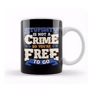 Humuts Stupidity Is Not A Crime So You Re Free To Go Pun Kupa