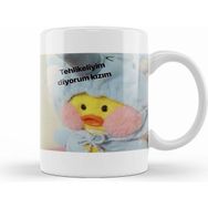 Humuts Tehlikeliyim Diyorum Kızım Kupa
