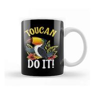 Humuts Toucan Do It Funny You Can Do It Pun Happy Bird Kupa Bardak