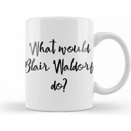 Humuts What Would Blair Waldorf Do Kupa