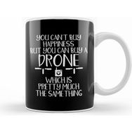 Humuts You Can T Buy Happiness But You Can Buy A Drone Kupa