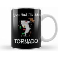 Humuts You Had Me At Tornado Funny Severe Weather Pun Kupa