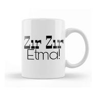 Humuts Zır Zır Etma Kupa