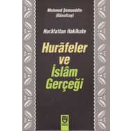 Hurafetten Hakikate Hurafeler Ve İslam Gerçeği - Mehmet Semseddin Gunaltay
