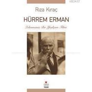 HÜRREM ERMAN İZLENMEMİŞ BIR YEŞİLÇAM FILMI - RIZA KIRAÇ