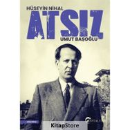 Hüseyin Nihal Atsız Umut Başoğlu