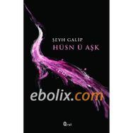 HÜSN Ü AŞK - ŞEYH GALIB