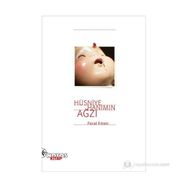 HÜSNIYE HANIMIN AĞZI - FERAT EMEN
