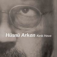 Hüsnü Arkan - Kırık Hava