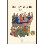 HÜSREV ILE ŞİRİN - ŞEYHİ