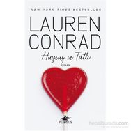 Huysuz ve Tatlı - Lauren Conrad