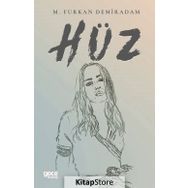 Hüz - M. Furkan Demiradam