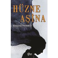 Hüzne Aşina - Mehmet Nuri Parmaksız