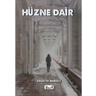 Hüzne Dair - Sebahattin İmamoğlu