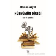 Hüznümün Direği - Osman Akyol