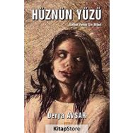 Hüznün Yüzü - Derya Avşar