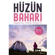 Hüzün Baharı - Bena Işık Tut