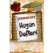 Hüzün Defteri - Şükran Efe