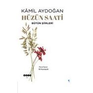 Hüzün Saati - Kamil Aydoğan