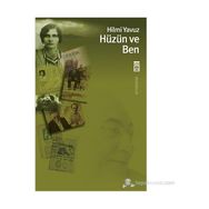 HÜZÜN VE BEN - HILMI YAVUZ