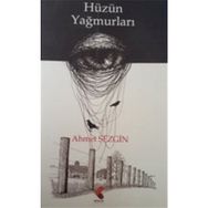 Hüzün Yağmurları - Ahmet Sezgin
