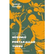 Hüzünlü Portakallar Yurdu Gassan Kenefani Loras Kitap