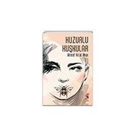 Huzurlu Kuşkular Ahmet Rıfat İlhan