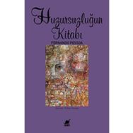 Huzursuzluğun Kitabı - Fernando Pessoa - Ayrıntı Yayınları