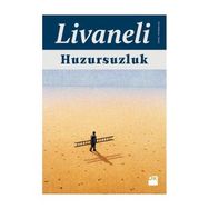 Huzursuzluk - Zülfü Livaneli