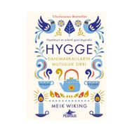 Hygge - Danimarkalıların Mutluluk Sırrı - Meik Wiking
