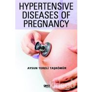 Hypertensive Diseases Of Pregnancy - Aysun Tekeli Taşkömür