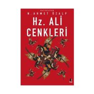 Hz. Ali Cenkleri - N. Ahmet Özalp