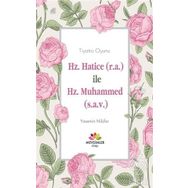 Hz. Hatice r.a İle Hz. Muhammed s.a.v - Yasemin Nilüfer