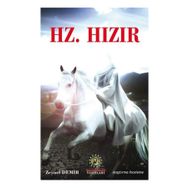 Hz. Hızır - Zeynel Demir