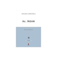 HZ. İNSAN - DÜCANE CÜNDİOĞLU