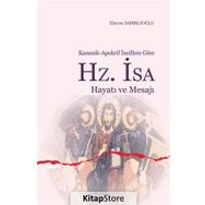 Hz. İsa Hayatı Ve Mesajı -Ekrem Sarıkçıoğlu