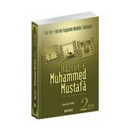 HZ. MUHAMMED MUSTAFA 2 (S.A.V.) MEDINE DEVRI - OSMAN NURI TOPBAŞ