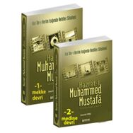 Hz.Muhammed Mustafa Mekke ve Medine Devri 2 Cilt Takım Kur’an-ı Kerim Işığında Nebiler Silsilesi - Osman Nuri Topbaş - Osman Nuri Topbaş