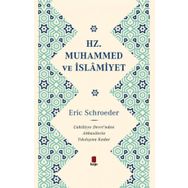 Hz. Muhammed ve İslamiyet Ciltli Eric Schroeder