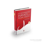 HZ. MUHAMMED'IN HAYATI VE İSLAM DAVETI (CILTLI, 2 CILT) - CELALEDDIN VATANDAŞ