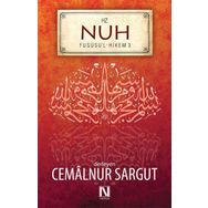 Hz. Nuh - Fususu'l-Hikem Seri 3 - Cemalnur Sargut