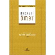 Hz. Ömer - Önderlerimiz 2 - Adnan Demircan