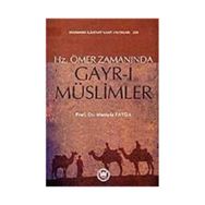 HZ. ÖMER ZAMANINDA GAYRI MÜSLİMLER - MUSTAFA FAYDA